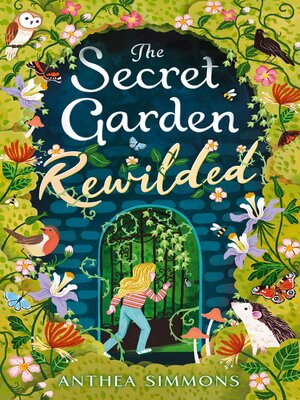 cover image of The Secret Garden Rewilded